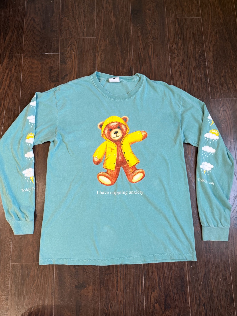 Teddy Fresh I Have Crippling Anxiety Long Sleeve Tee Large